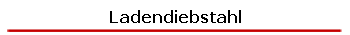 Ladendiebstahl